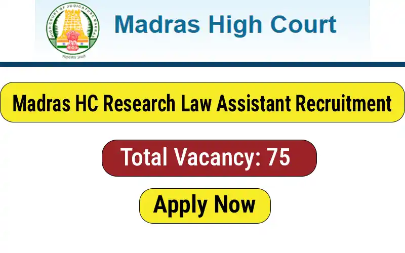 Madras High Court Research Law Assistant Notification 2023