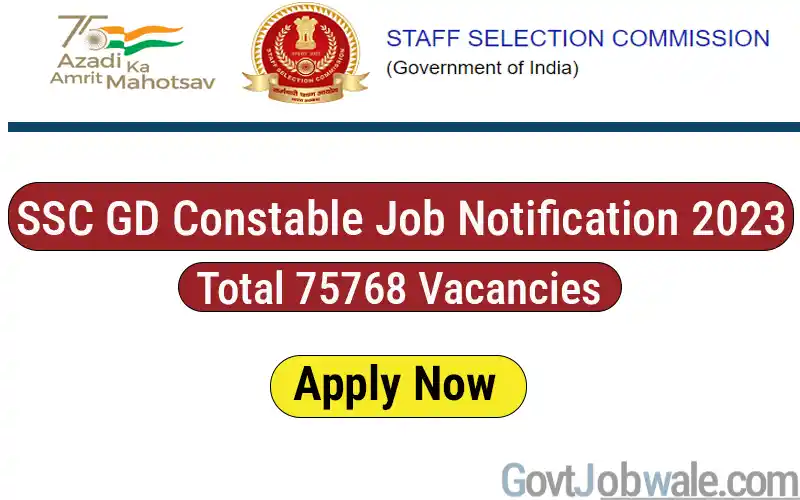 SSC GD Constable Job Notification 2023 released