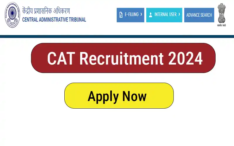 CAT Recruitment 2024 for Judicial Member posts