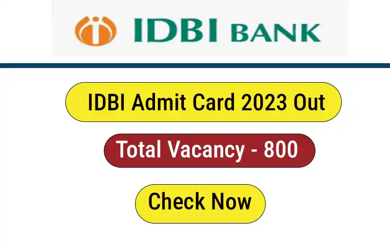 IDBI Admit Card 2023 Out for JAM & ESO