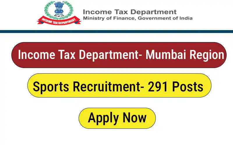 Income Tax Mumbai Sports Recruitment 2024