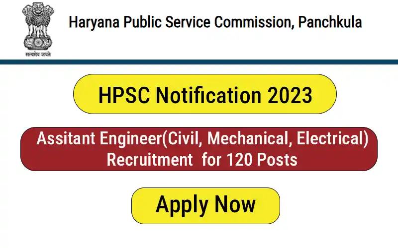 HPSC Notification 2023 Assistant Engineer Recruitment 