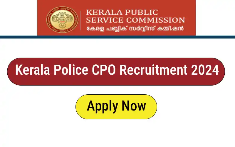 Kerala Police CPO Recruitment 2024